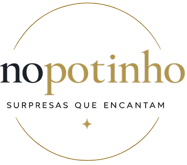 noPotinho - Surpresas que encantam